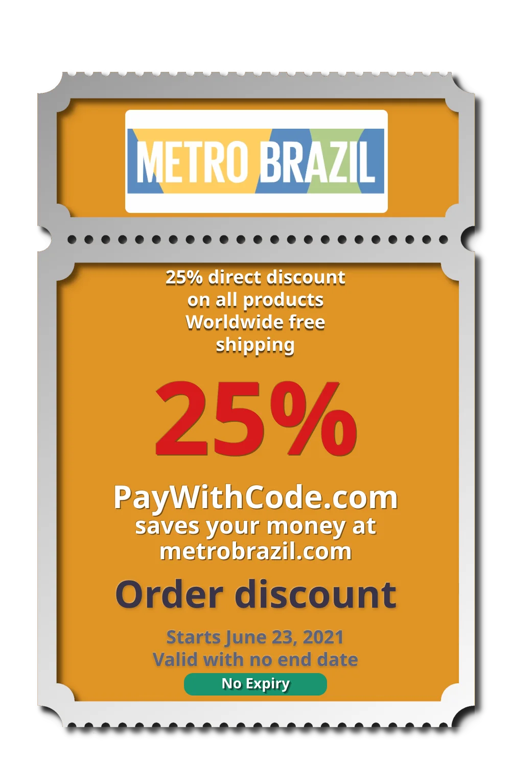 25% direct discount on all products
Worldwide free shipping at Metro Brazil offline codes