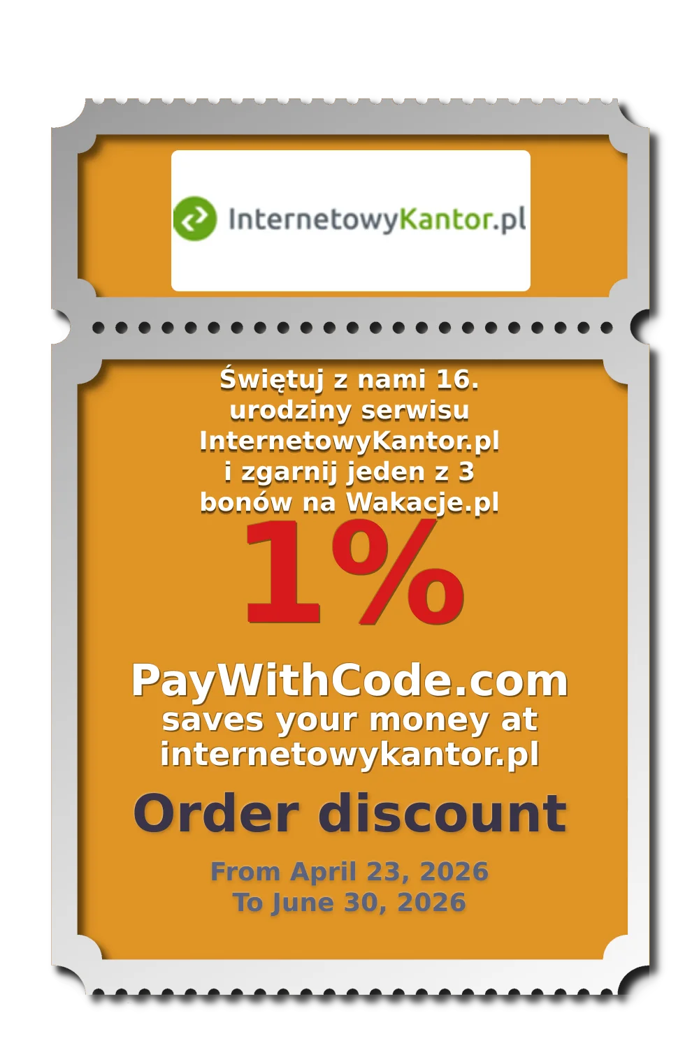 Świętuj z nami 16. urodziny serwisu InternetowyKantor.pl i zgarnij jeden z 3 bonów na Wakacje.pl at Internetowykantor