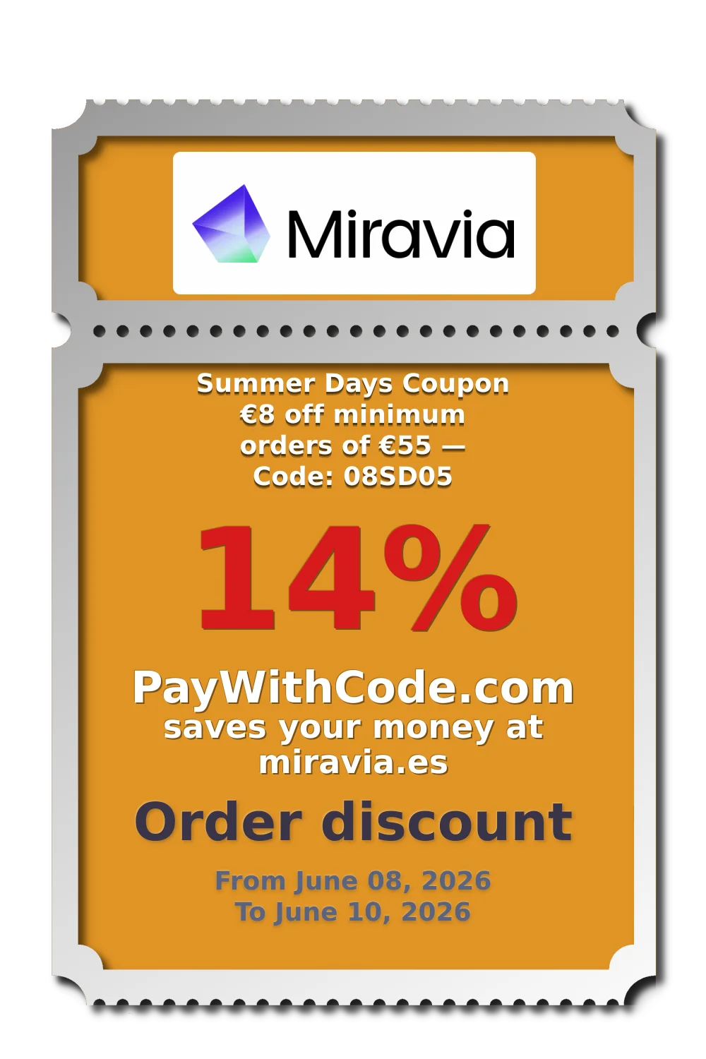 Summer Days Coupon
€8 off minimum orders of €55 — Code: 08SD05 at Miravia