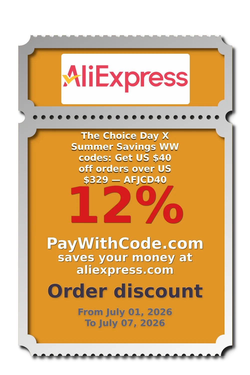The Choice Day X Summer Savings WW codes: Get US $40 off orders over US $329 — AFJCD40 at AliExpress