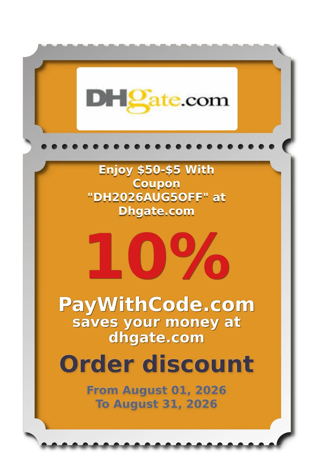 Enjoy $50-$5 With Coupon "DH2026AUG5OFF" at Dhgate.com at DHgate