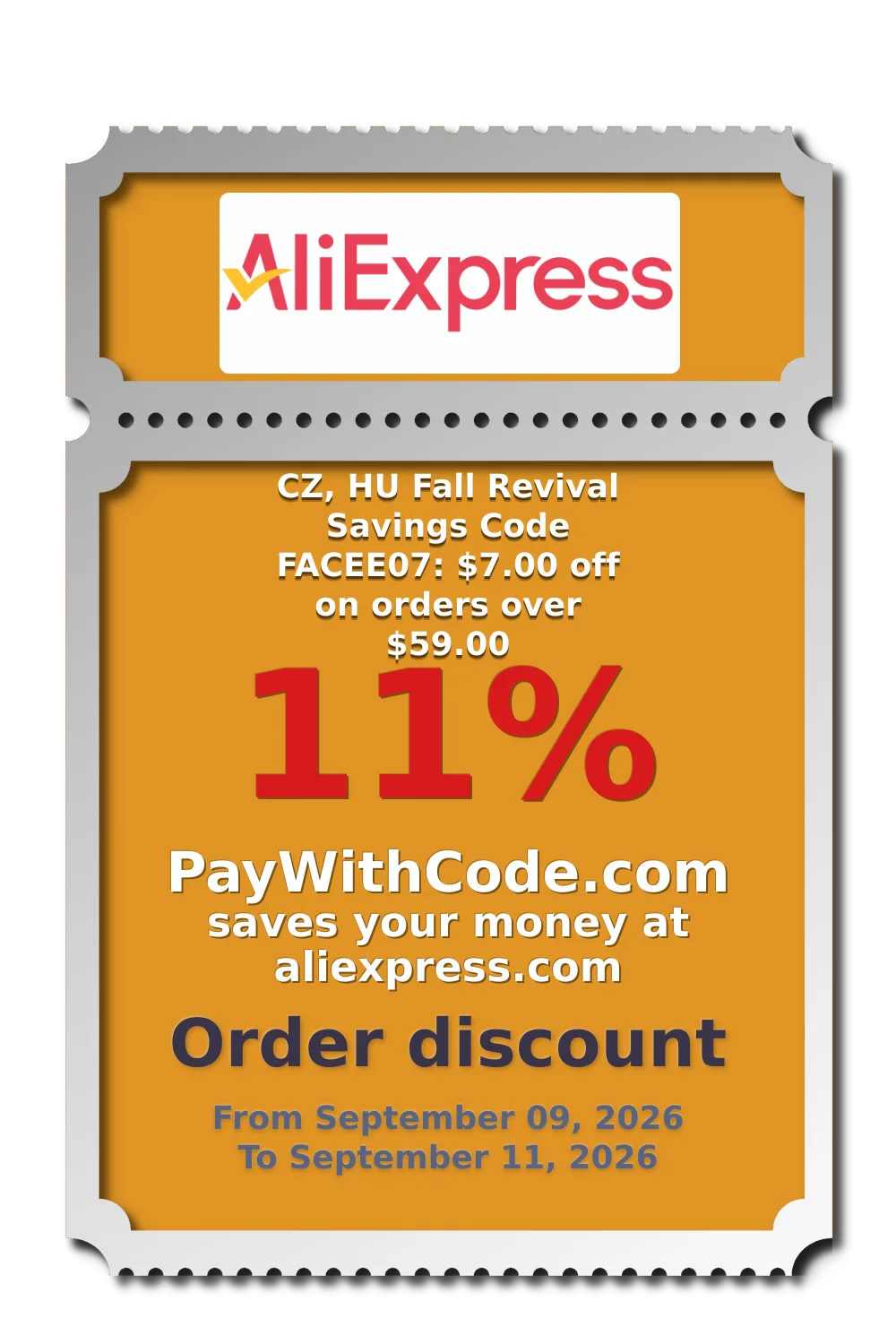 CZ, HU Fall Revival Savings Code FACEE07: $7.00 off on orders over $59.00 at AliExpress